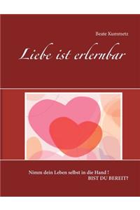 Liebe ist erlernbar