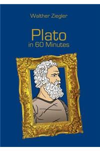 Plato in 60 Minutes