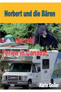Norbert und die Bären: Hurrah! Ferien in Canada
