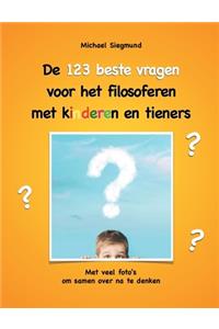 De 123 beste vragen voor het filosoferen met kinderen en tieners