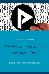 Verwaltungssprache des Jobcenters