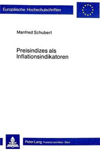 Preisindizes ALS Inflationsindikatoren