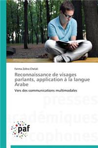 Reconnaissance de Visages Parlants, Application À La Langue Arabe