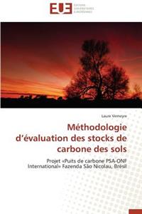 M�thodologie D �valuation Des Stocks de Carbone Des Sols