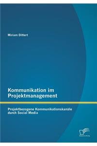 Kommunikation im Projektmanagement