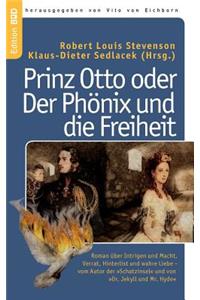 Prinz Otto oder Der Phönix und die Freiheit