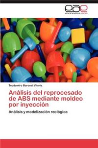Análisis del reprocesado de ABS mediante moldeo por inyección