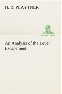 An Analysis of the Lever Escapement