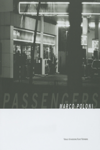 Marco Poloni: The Passengers