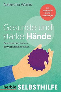Gesunde und starke Hande