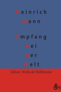 Empfang bei der Welt