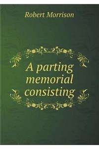 A Parting Memorial Consisting