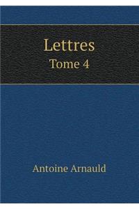 Lettres Tome 4