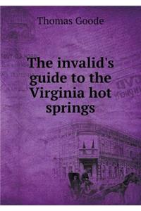 The Invalid's Guide to the Virginia Hot Springs