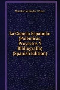 La Ciencia Espanola