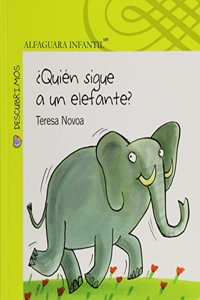 Quien Sigue a Un Elefante?