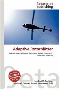 Adaptive Rotorblatter