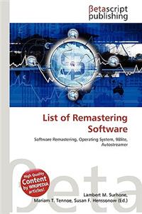 List of Remastering Software