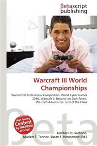 Warcraft III World Championships