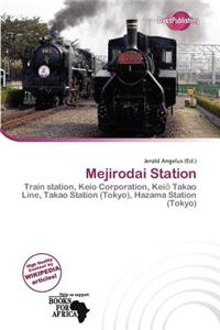 Mejirodai Station