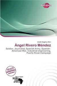 Ngel Rivero M Ndez