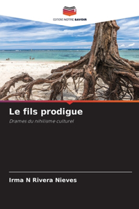 fils prodigue