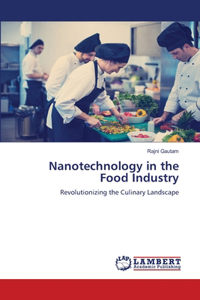 Nanotechnology in the Food Industry