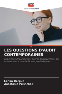Les Questions d'Audit Contemporaines