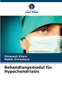 Behandlungsmodul für Hypochondriasis