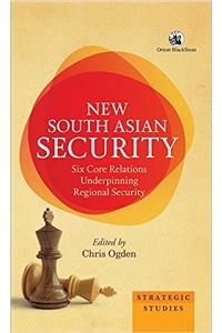 New South Asian Security