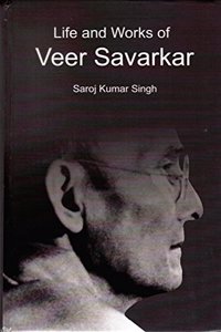 Life And Works Of Veer Savarkar, 2015, 288Pp