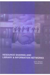 Resource Sharing and Library & Information Science Networks