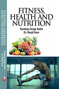 Fitness, Health and Nutrition