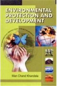 Environmental Protection and Development