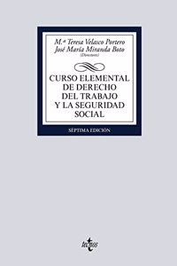 Curso elemental de Derecho del Trabajo y la Seguridad Social
