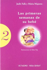 Las primeras semanas de su beb