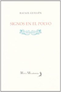 Signos En El Polvo/ Signs in the Powder (Mirto Academia)