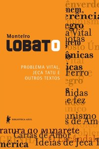 Problema Vital, Jeca tatu e outros textos