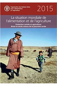 The State of Food and Agriculture (SOFA) 2015 (French)