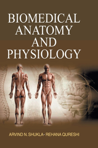 Biomedical Anatomy and Physiology