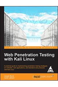 Web Penetration Testing with Kali Linux