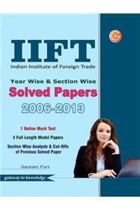 Ift Year Wise & Section Wise Solved Papers (2006 - 2013)
