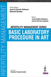 Infertility Management Series: Basic Laboratory Procedure in Art