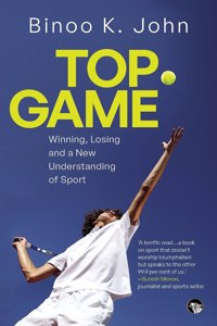 Top Game Winning, Losing and a New Understanding of Sport