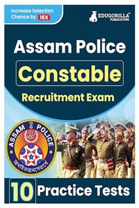 Assam Police Constable Recruitment Exam Book 2024 (English Edition) - 10 Practice Tests (1000 Solved MCQs) with Free Access To Online Tests