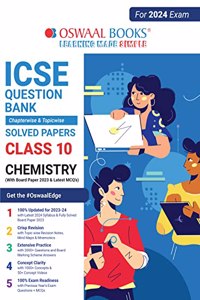 Oswaal ICSE Question Bank Class 10 Chemistry Book (For 2024 Board Exams)