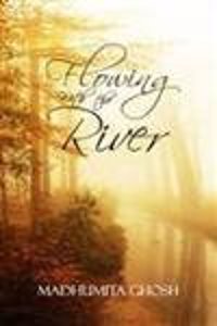 Flowing With The River