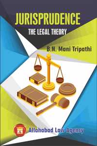 Jurisprudence - The Legal Theory - 19/e, 2012