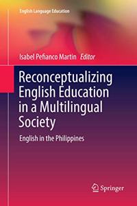 Reconceptualizing English Education in a Multilingual Society