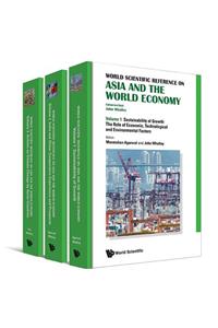 World Scientific Reference on Asia and the World Economy (in 3 Volumes)